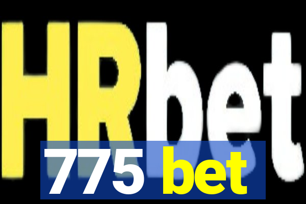 775 bet